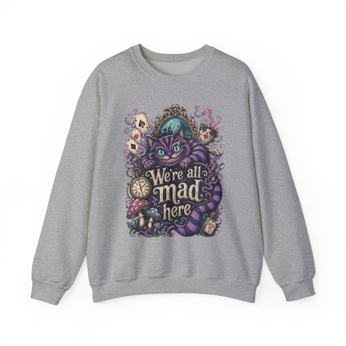 Cheshire Cat 'We're All Mad Here' Crewneck Sweatshirt