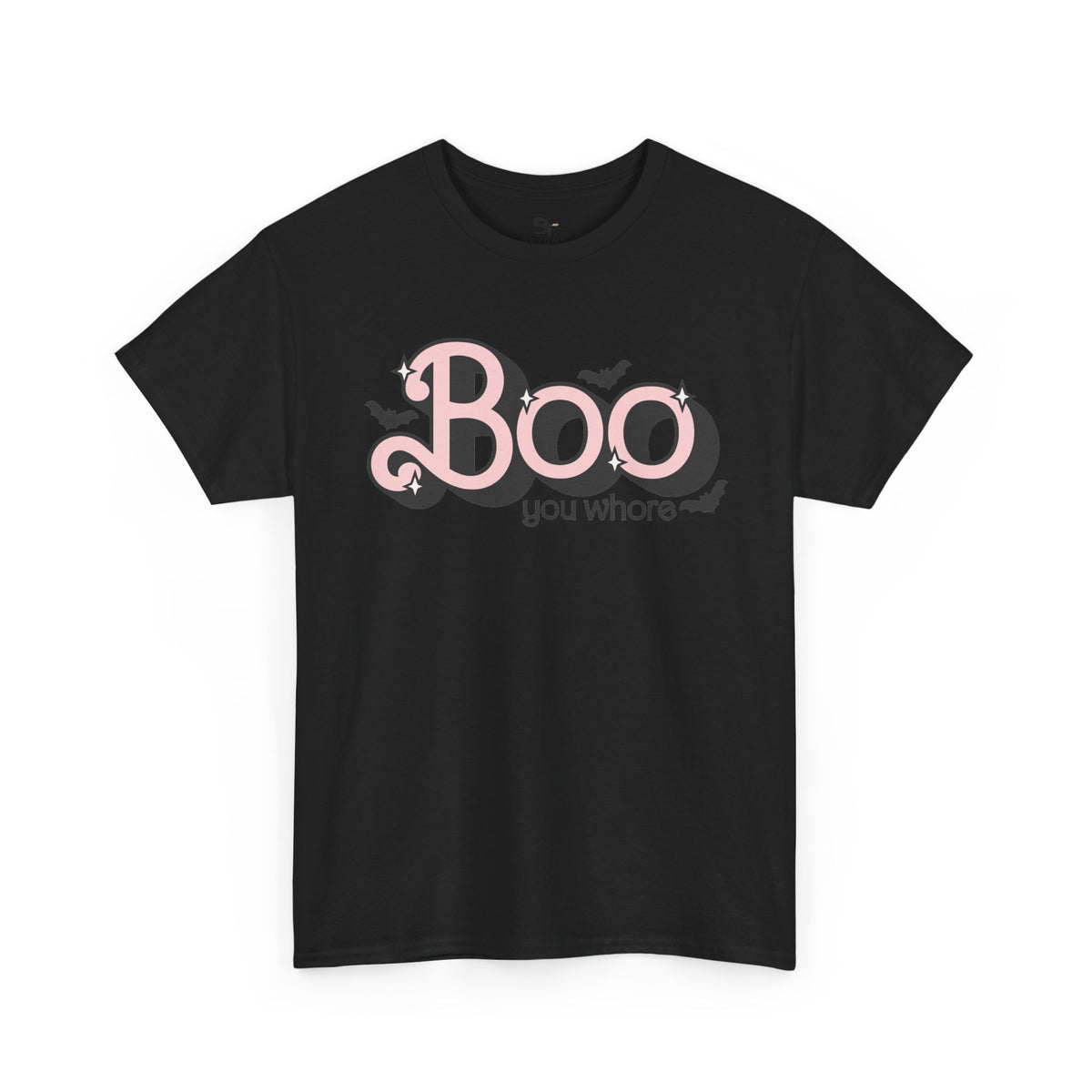 'Boo You Whore' Halloween T-Shirt