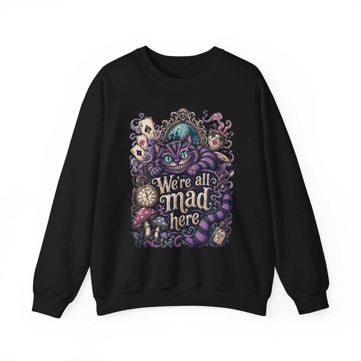 Cheshire Cat 'We're All Mad Here' Crewneck Sweatshirt